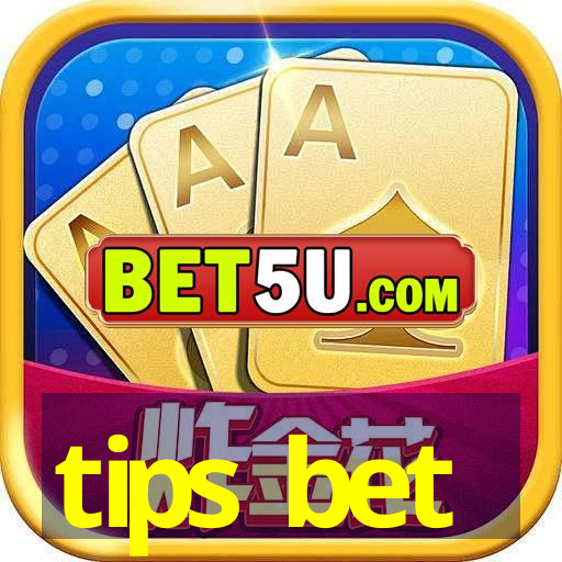 tips bet